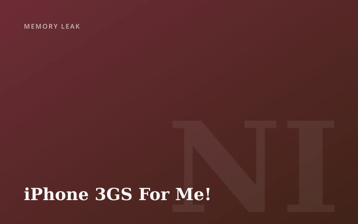 No iPhone 3GS For Me!