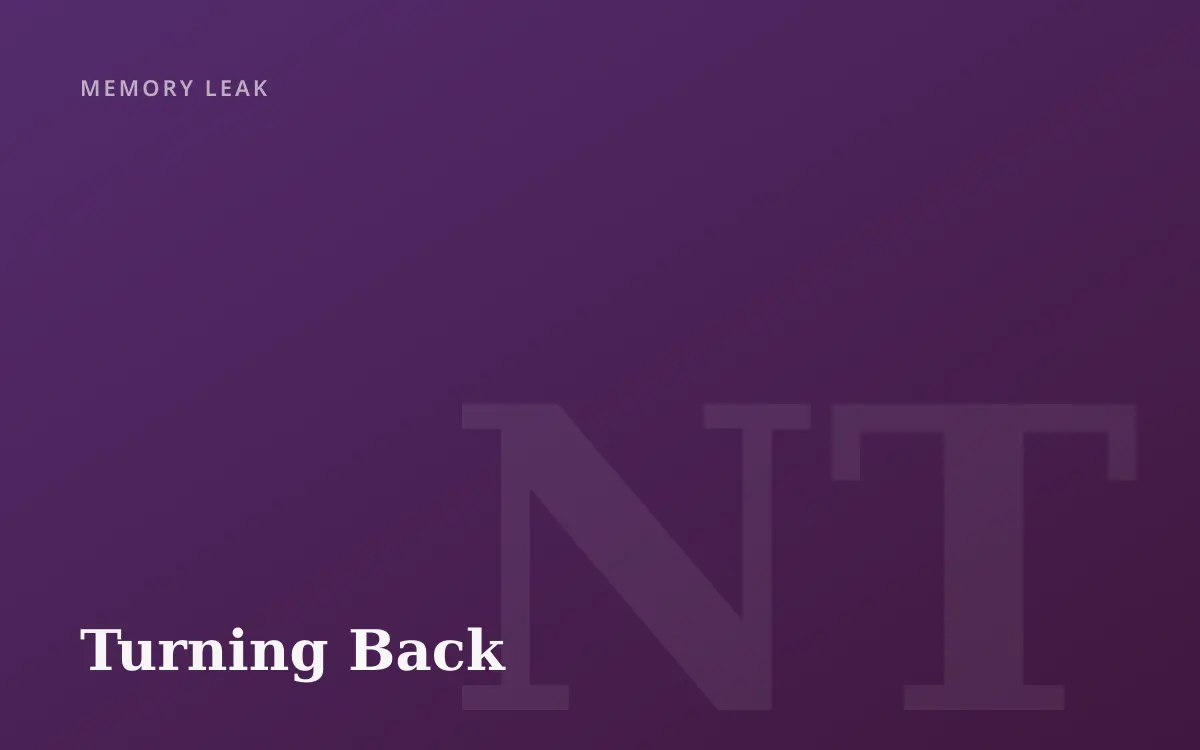 No Turning Back